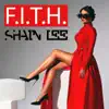 SHAIN LEE - F.I.T.H. - Single